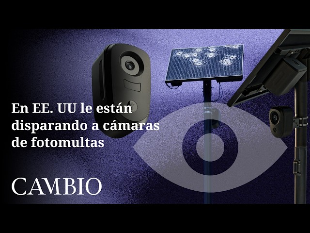 Why are people shooting at traffic enforcement cameras in the United States? | CAMBIO