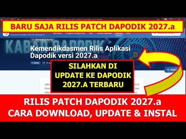 DAPODIK 2027.A PATCH RELEASE - HOW TO DOWNLOAD, UPDATE, AND INSTALL CORRECTLY