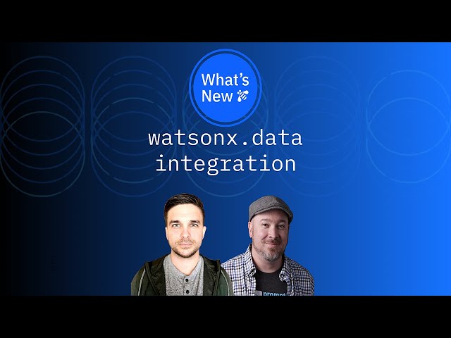 Whats New: watsonx.data integration