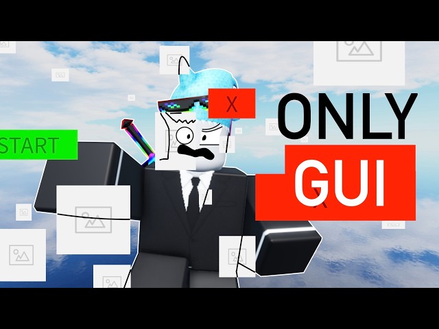 Making A Game Using Only GUI