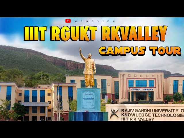 Ap IIIT Rgukt rkvalley campus tour 2025 |#college #engineering #university #iiit #campus #youtube