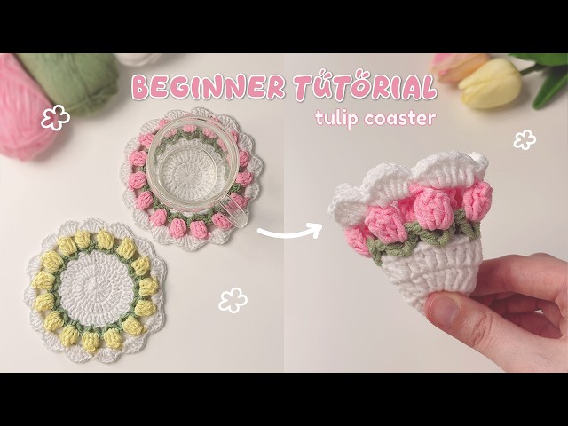 crochet  coaster beginner tutorial 🌷 crochet tulip flower bouquet for absolute beginner