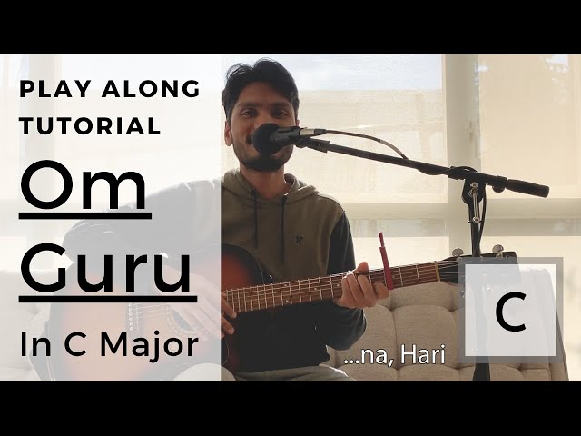 Easy Kirtan Tutorial: Om Guru Sri Jaya Guru (Miguel Brea Cover)