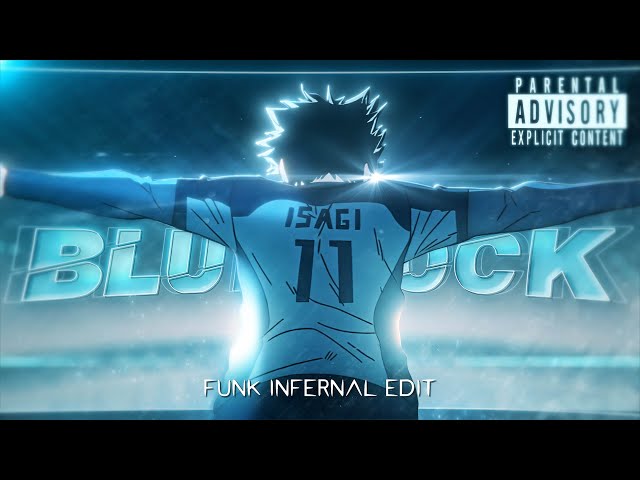 Blue Lock ⚽ FUNK INFERNAL [Edit/AMV] - 4K!
