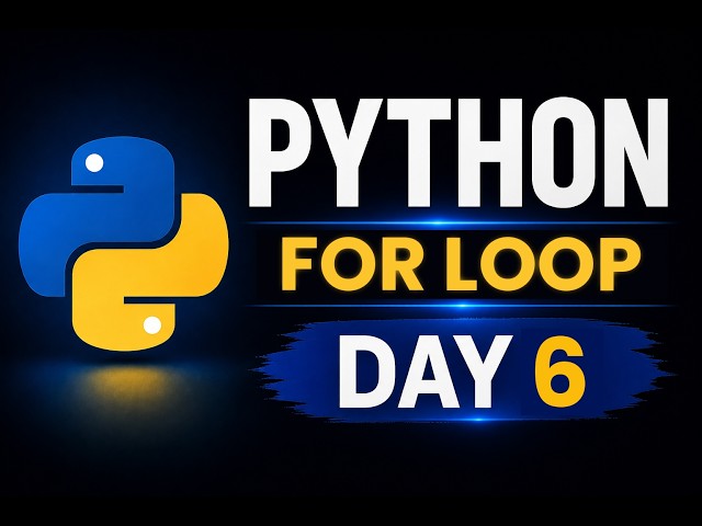 Day 6 | For loop in depth | For Loop    #python