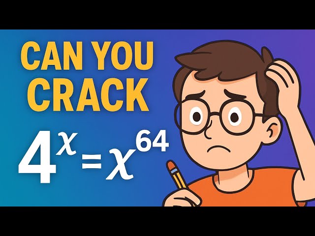 Stumped by Exponential Equations  See How to Crack 4ˣ = x⁶⁴! #MathHelp #ExponentialFunctions