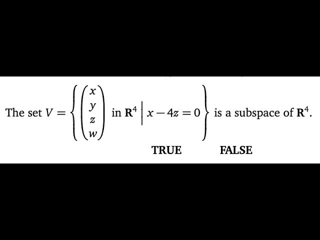What is a Subspace? [Passing Linear Algebra]