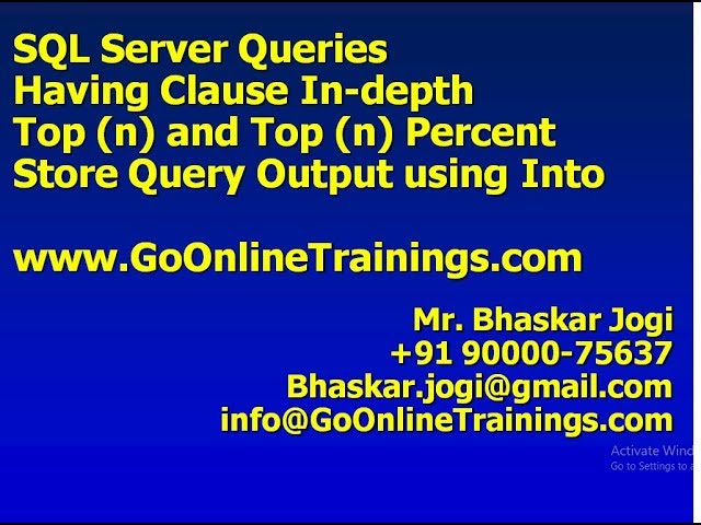 04 SQL Server Queries - Having Clause, Usage of Top and Store Result Set using Into