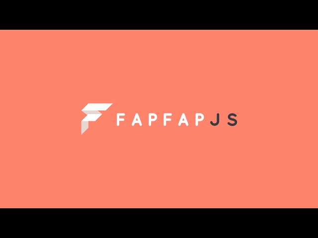 FapFapJS - The handcrafted javascript framework
