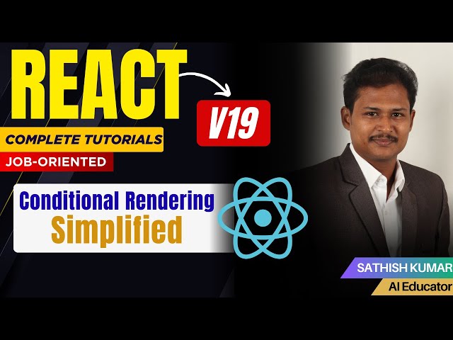 React Conditional Rendering Simplified | Learn Easily | Tamil Tutorial #maanavanupskills