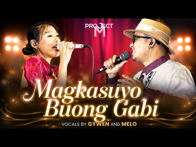 Magkasuyo Buong Gabi - Gywen & Melo | Regine Velasquez & Janno Gibbs | OPM Classic Duet