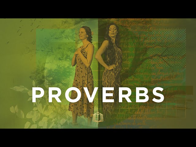 Proverbs: The Bible Explained