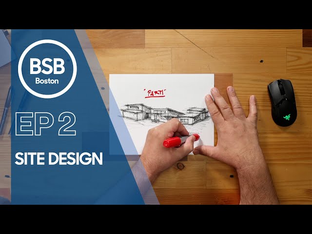 "Site Design" Build Show Build: Boston Ep. 2