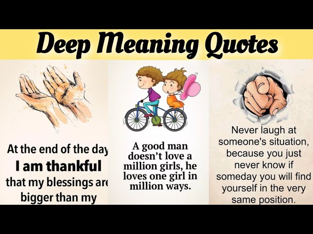 Deep Meaning Quotes | Daily Life Inspirational Quotes | Positive Attitude Quotes | Quotes About Life