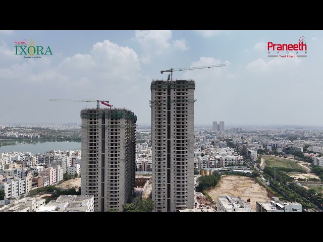 Praneeth Pranav IXORA | Construction Update Oct' 2026 | Premium Flats at JNTU, Kukatpally