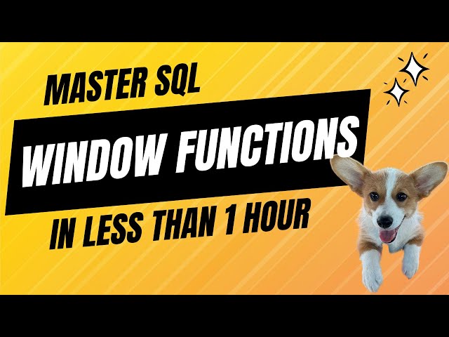Mastering Window Functions in SQL for Data Analysis: 1 Hour Mini-Course