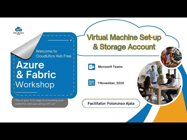 Virtual Machine Set-up & Storage  Account