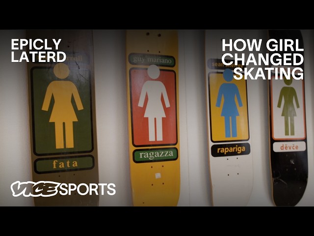 How Girl Skateboards Changed Skate Videos Forever | EPICLY LATERD