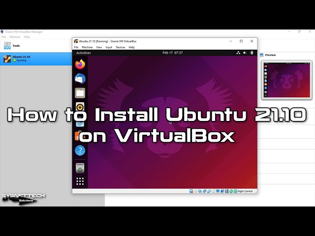 How to Install Ubuntu 21.10 on VirtualBox | SYSNETTECH Solutions