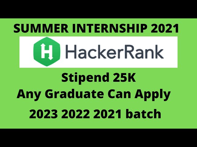🔴Hacker rank Summer Internship | Hacker rank is looking for Software Engineer Intern | Internship