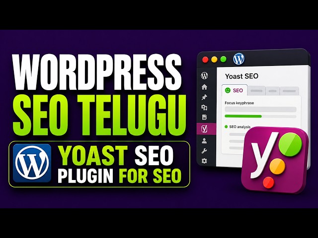 Yoast SEO Plugin for WordPress SEO | WordPress SEO In Telugu  | Digitoliens | 7330472572