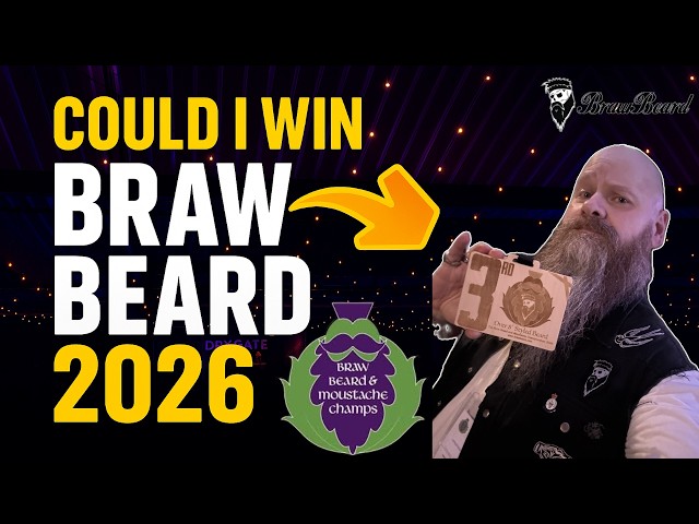 Could I Win Braw Beard 2026?