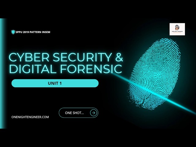 Cyber Security And Digital Forensic Unit 1 | SPPU | CYBER SECURITY | UNIT 1 | DIGITAL FORENSIC |
