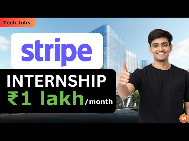 🔥Stripe Hiring Software Engineer Interns | Data Scientist & Backend Intern | Apply Now