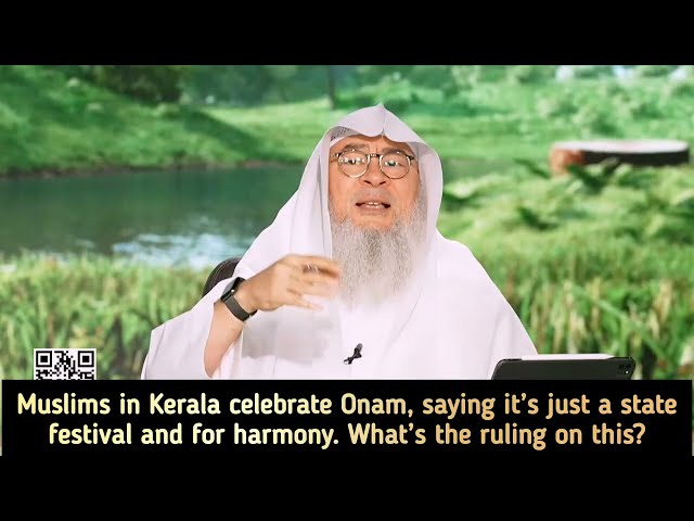 Muslims in Kerala celebrate Onam saying its a state festival & for religious harmony assim al hakeem