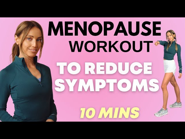 Menopause  Weight Loss Workout  -  To Help Reduce Menopause Symptoms by Qualified Menopause Coach