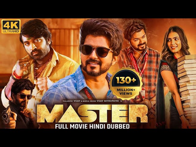 Thalapathy Vijay's MASTER (2022) New Released Full Hindi Dubbed Movie | Vijay Sethupathi | New Movie
