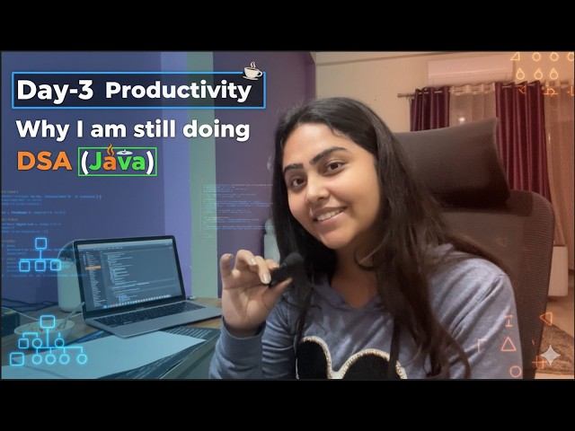 Day 3 Productivity 🚀 | Why I’m Still Doing DSA (Java) 💻