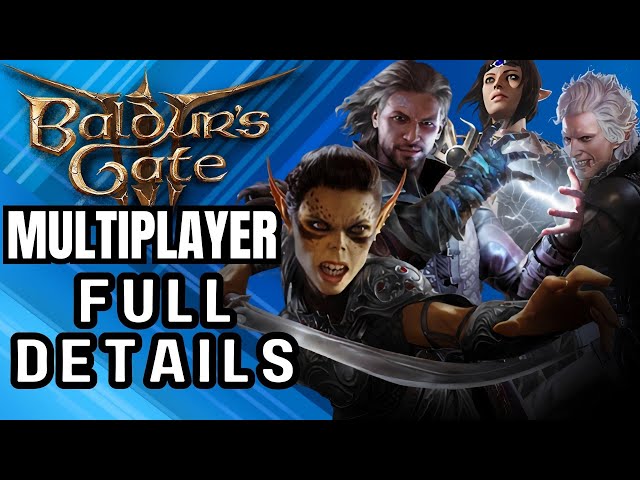 How Baldur's Gate 3 Multiplayer Works : All Info Full Details