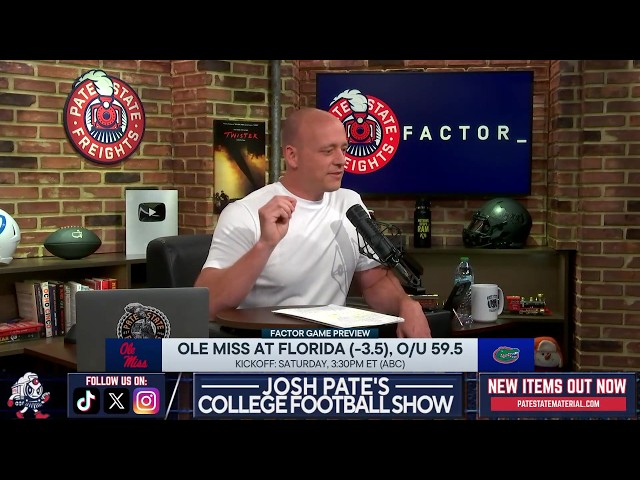 Ole Miss-Florida Could Turn Into a 70-Point SHOOTOUT - Josh Pate's College Football Show