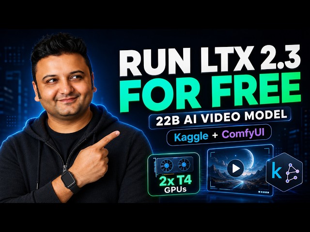 How to Run LTX-2.3 (22B) on Free Kaggle T4 GPUs — Full Tutorial