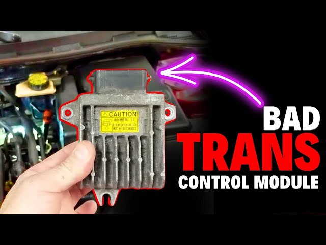 6 Symptoms of a Bad Transmission Control Module & Causes