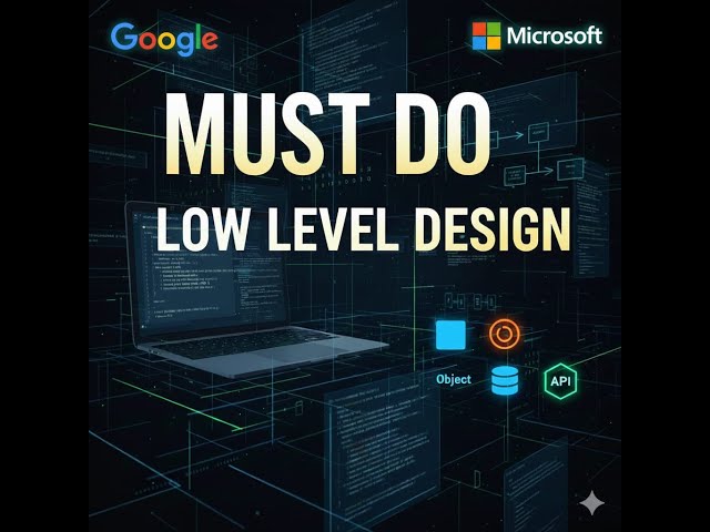 Low Level Design Interview Questions | Top 5 LLD Questions Explained for Product Companies