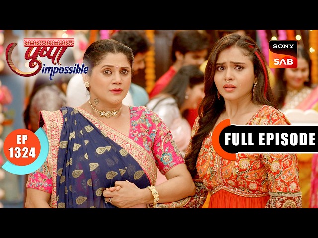 Will Shanaya Meet Her Mother? | Pushpa Impossible | Ep 1324 | Full Episode | 29 Aug 2026
