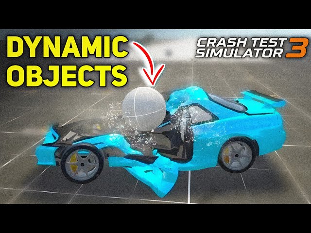 Crash Test Simulator 3 NEW UPDATE – Dummy & Dynamic Objects!