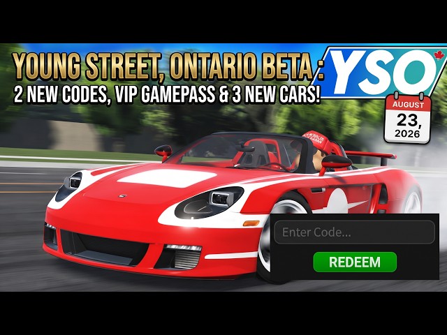 2 NEW CODES, VIP GAMEPASS & 3 NEW CARS! | Young Street Ontario Roblox (August 23, 2026)