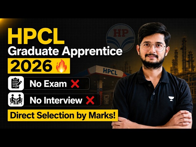 HPCL Graduate Apprentice 2026 🔥 No Exam ❌ No Interview ❌ Direct Selection by Marks!
