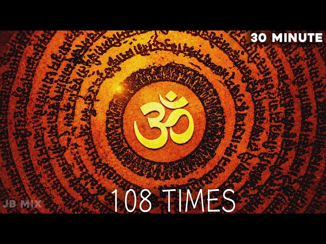 30 Minutes OM Meditation | Calming & Peaceful Morning | Nonstop 108 Times Chanting | Stress Relief