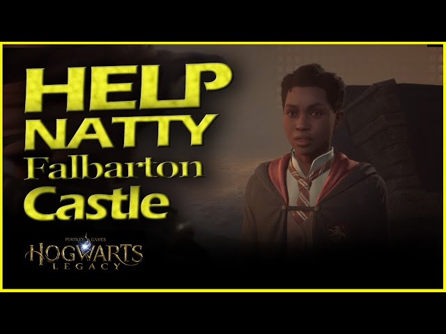 How to Finish Natty's Quest at Falbarton Castle | Hogwarts Legacy