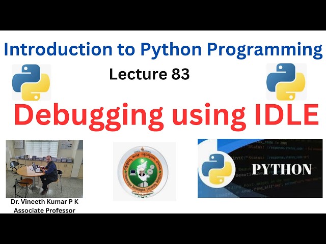 Debugging using IDLE  Introduction to python programming