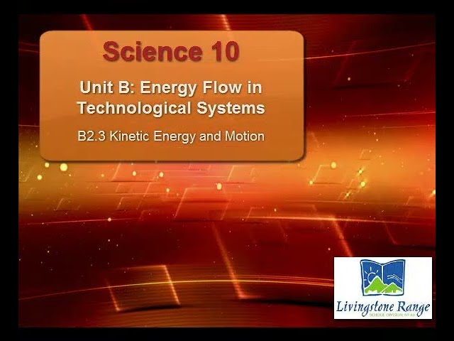 S10 B2 3 Kinetic Energy and Motion