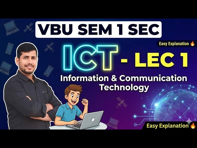 LEC 1 VBU SEM 1 SEC INFORMATION & COMMUNICATION TECHNOLOGY  🔥[ 2025–29 ] Arts / Science / Commerce