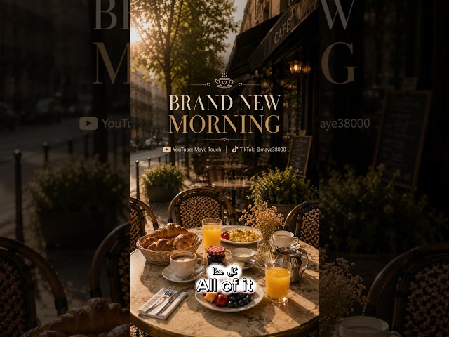 BRAND NEW MORNING