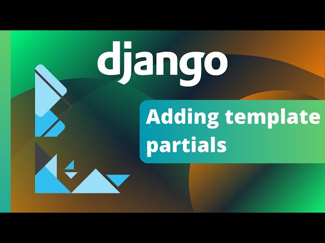 Master template partials in Django - Create reusable components
