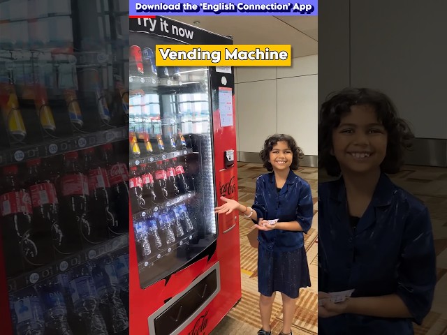Vending Machine वाली English 😃 | Learn English with Adi | English Connection #shorts
