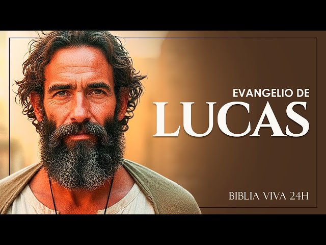 El Evangelio Segun Lucas - Biblia Hablada | Versión Completa